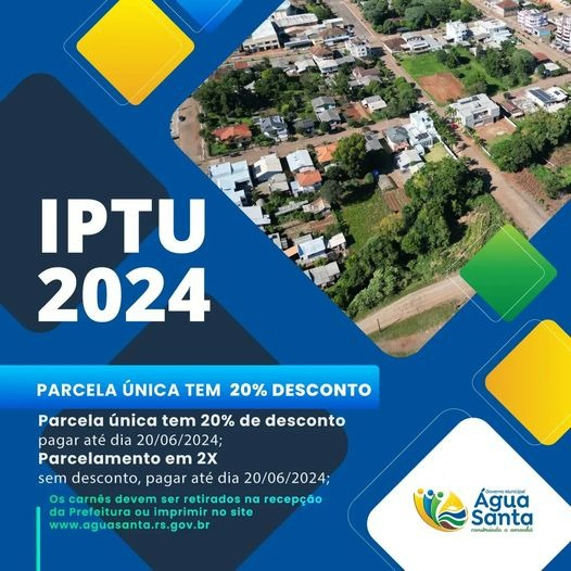 Os carnês do IPTU 2024 já estão disponíveis para retirada na recepção da Prefeitura